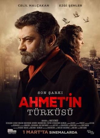 Son Şarkı: Ahmet'in Türküsü (2024)