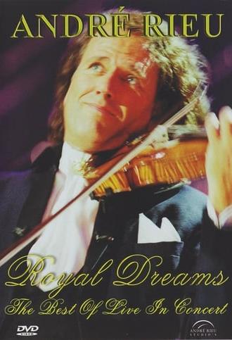 André Rieu - Royal Dreams (2008)