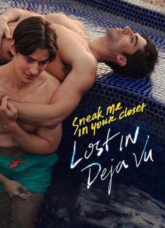 Sneak Me in Your Closet: Lost in Deja Vu (2025)