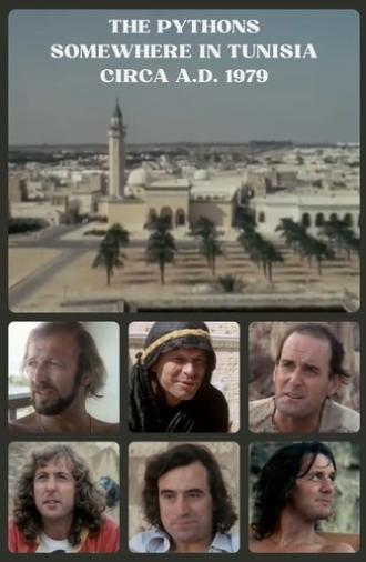 The Pythons: Somewhere in Tunisia, Circa A.D. 1979 (1979)
