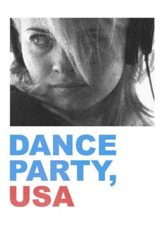 Dance Party, USA (2006)