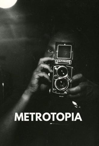 Metrotopia (2008)