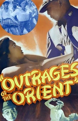 Outrages of the Orient (1948)
