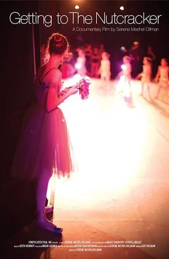 Getting to the Nutcracker (2014)