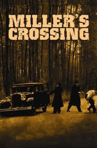 Miller's Crossing (1990)