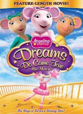 Angelina Ballerina: Dreams Do Come True (2012)