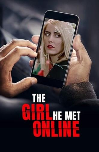The Girl He Met Online (2014)