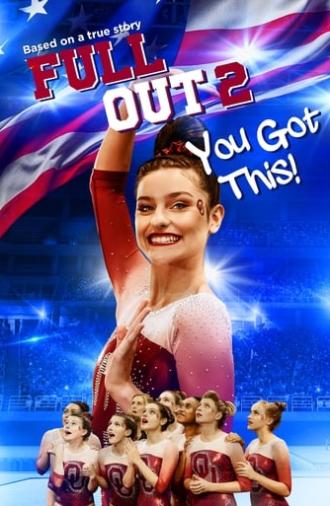 Full Out 2: You Got This! (2020)