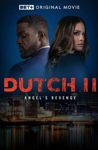 Dutch II: Angel's Revenge (2024)