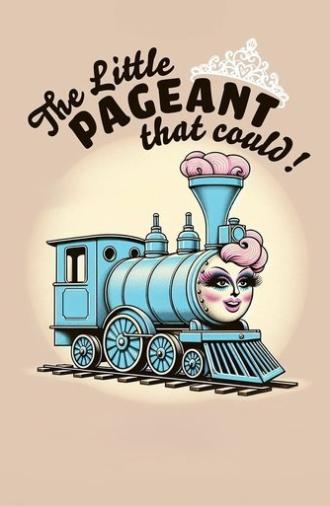 The Little Pageant That Could (2024)