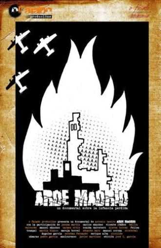 Arde Madrid (2006)
