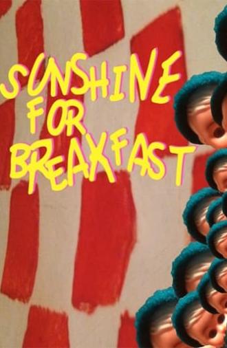Sunshine for Breakfast (2013)