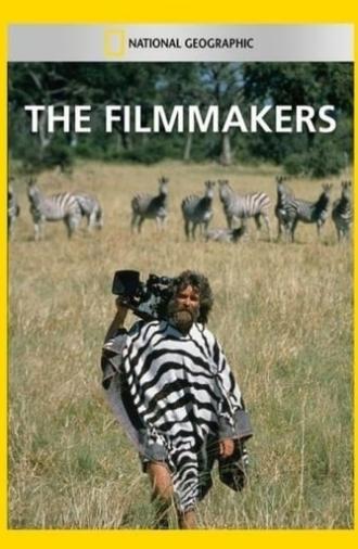 National Geographic: The Filmmakers (1999)