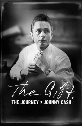 The Gift: The Journey of Johnny Cash (2019)