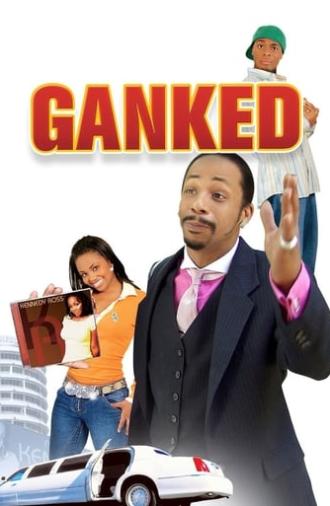 Ganked (2005)