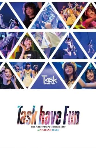 Task have Fun 2nd Anniversary Oneman Live at YAMANO HALL (2018)