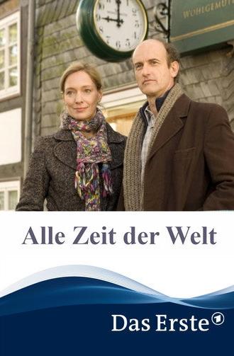 Alle Zeit der Welt (2011)