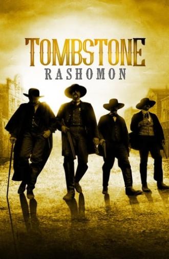 Tombstone Rashomon (2017)