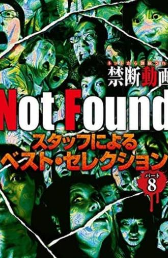 Not Found - Forbidden Videos Removed from the Net - Best Selection by Staff Part 8 (2019)