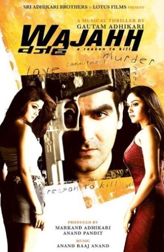 Wajahh: A Reason to Kill (2004)
