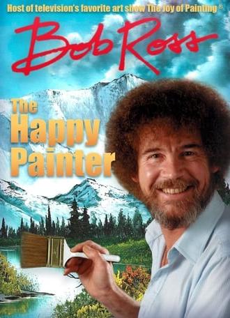 Bob Ross: The Happy Painter (2011)