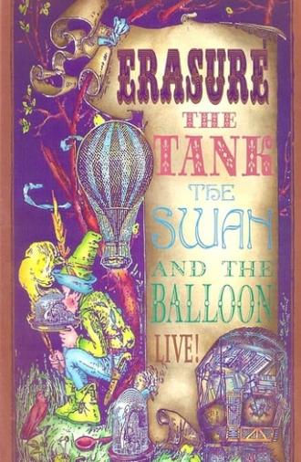 Erasure: The Tank, the Swan, and the Balloon (2005)