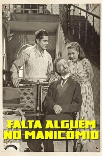 Falta Alguém no Manicômio (1948)