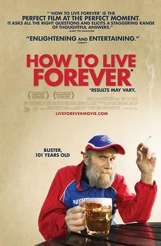 How to Live Forever (2011)