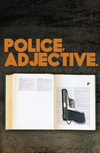 Police, Adjective (2010)