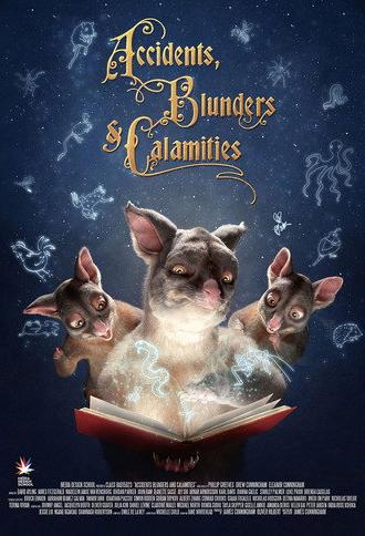 Accidents, Blunders and Calamities (2016)
