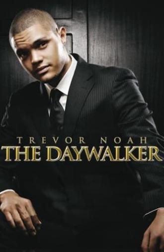 Trevor Noah: The Daywalker (2009)