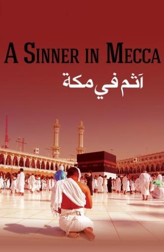 A Sinner in Mecca (2015)