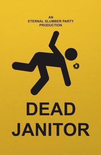 Dead Janitor (2017)