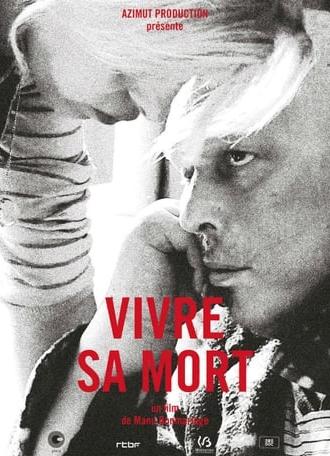 Vivre sa mort (2015)