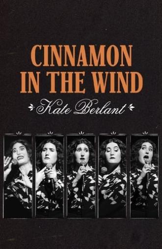 Kate Berlant: Cinnamon in the Wind (2022)