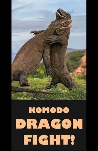 Komodo Dragon Fight! (2017)