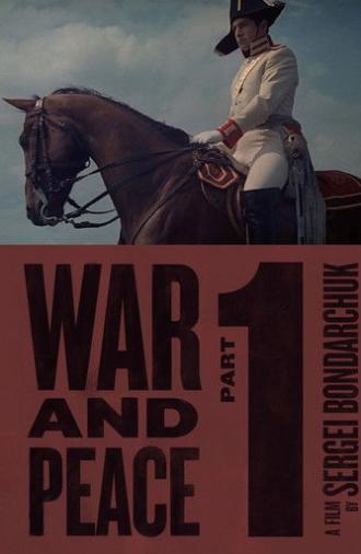 War and Peace, Part I: Andrei Bolkonsky (1965)