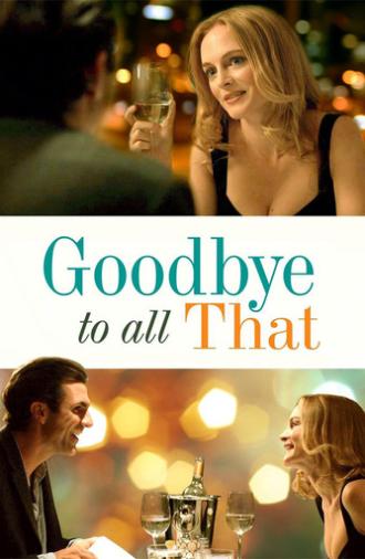 Goodbye to All That (2014)