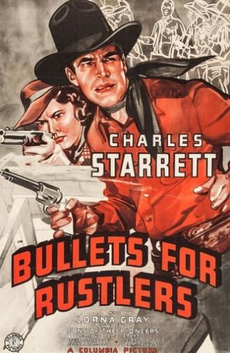 Bullets for Rustlers (1940)