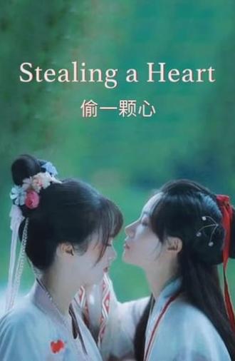 Stealing a Heart (2021)