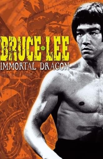 Bruce Lee: The Immortal Dragon (1994)