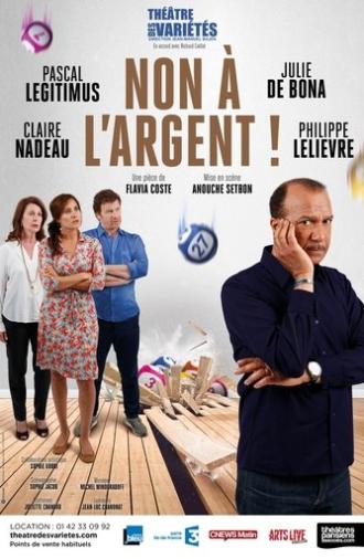 Non à l'argent ! (2019)