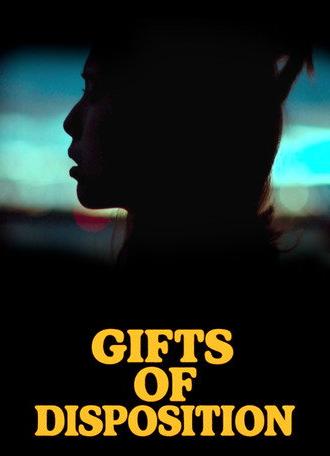 Gifts of Disposition (2025)