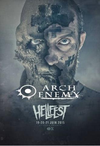 Arch Enemy - Hellfest Open Air 2015 (2015)