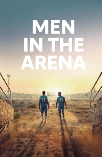 Men in the Arena (2017)