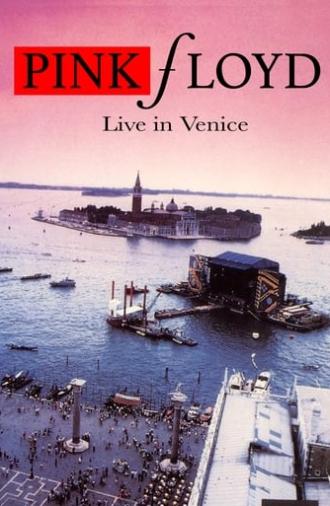 Pink Floyd: Live in Venice (1989)