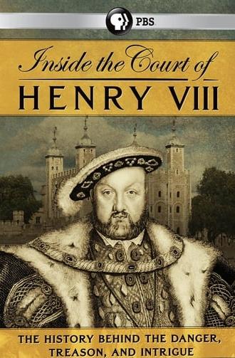 Inside the Court of Henry VIII (2015)