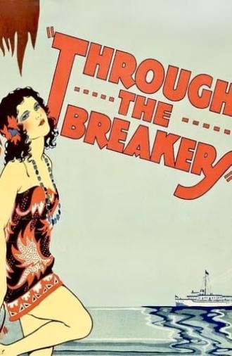 Through the Breakers (1928)