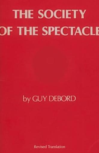 The Society of the Spectacle (1974)