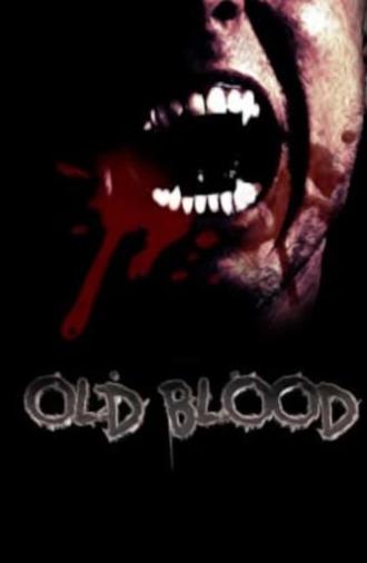 Old Blood (2018)